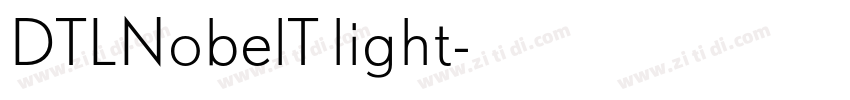 DTLNobelT light字体转换